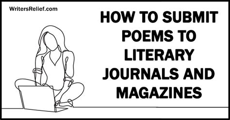 How To Submit Poems To Literary Journals And Magazines | Writer's Relief