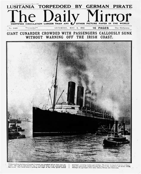 The great cunard liner lusitania has been torpedoed by one or more german submarines off the south coast of ireland, and has sunk with a loss of life which is believed to be serious. RMS Lusitania sinking: Incredible new undersea images ...