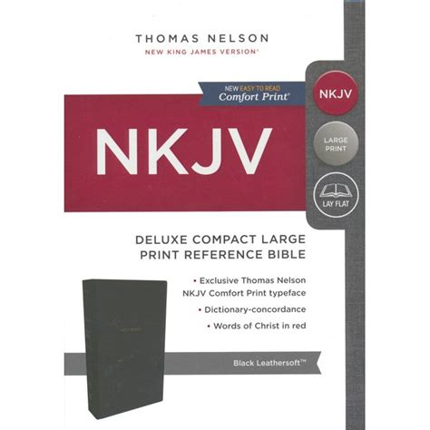 Nkjv Bible Deluxe Compact Large Print Reference Bible Leathersoft