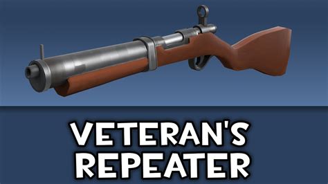 Veterans Repeater Tf2 Workshop Weapon Youtube