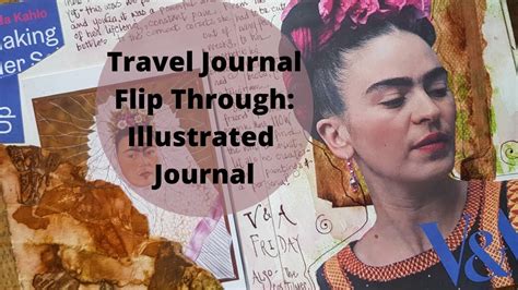 Travel Journal Flip Through Illustrated Journal Hacks And Great