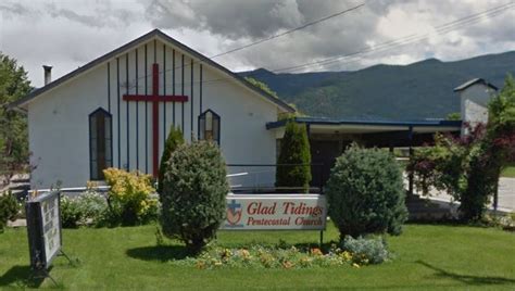 Glad Tidings Pentecostal Church Okanagan Section Paoc Bc And Yukon