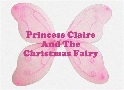 Princess Claire And The Christmas Fairy By Shirley Agnew Art On Deviantart