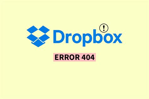 10 Ways To Fix Dropbox Error 404 Techcult
