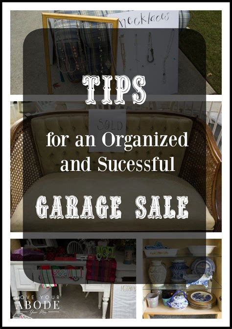 Tips For An Organized And Successful Garage Sale Garage Sale Tips Garage Sale Organization