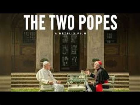 The Two Popes Youtube
