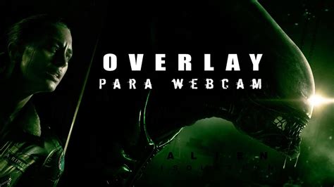 Marco Overlay Alien Isolation Webcam Youtube