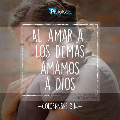 Al Amar A Los Demás Amamos A Dios Imagenes Cristianas