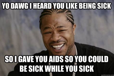 Funny Memes About Being Sick Factory Memes