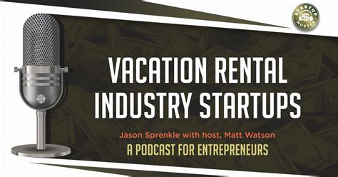 Vacation Rental Industry Startups Startup Hustle