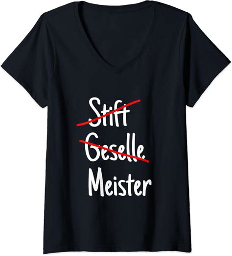 damen stift geselle meister schönes geschenk zur meisterprüfung t shirt mit v ausschnitt