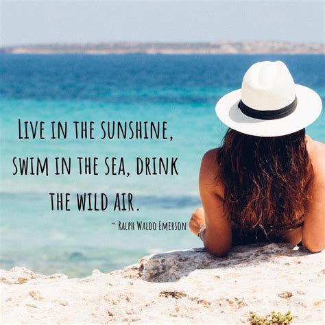 25 Best Summer Quotes 25 Summer Quotes For Lazy Days In The Sun