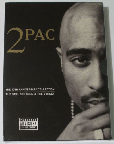 2pac The 10th Anniversary Collection 3xcd The Sex And The Street Tupac Ebay
