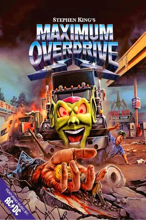 Maximum Overdrive Movie Poster Cover Art Find Repin In 2020 Maximum