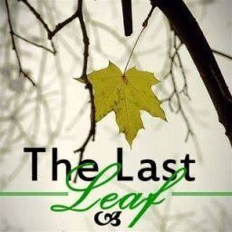 The Last Leaf By O Henry The Last Leaf 🍁 Podcast Podtail