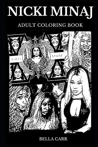 Nicki Minaj Adult Coloring Book Legendary Female Rapper And Famous Hip Hop Star Sex Symbol And