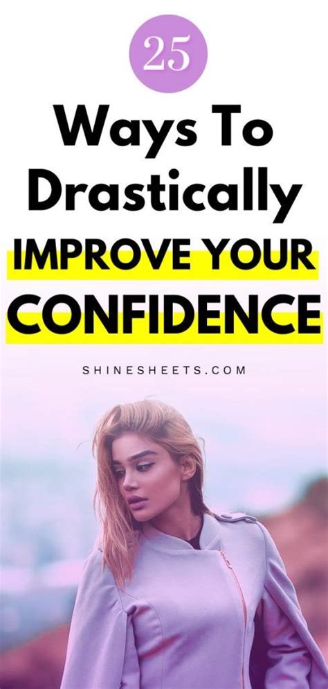 25 ways to improve your self confidence drastically in 2020 self confidence tips building