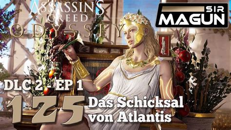 AC Odyssey 125 Keine Gute Tat Das Schicksal Von Atlantis DLC EP1