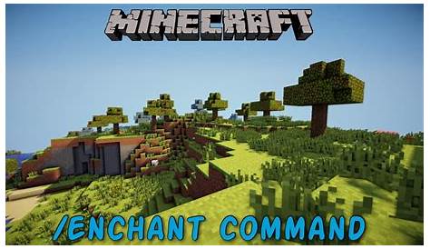 how to use enchant command in minecraft bedrock