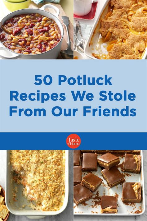 50 Potluck Recipes We Stole From Our Friends In 2022 Potluck Recipes