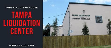 Tampa Liquidation Center Auctions