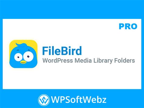 Filebird Pro Wordpress Media Folders Manager Wordpress Softwebz