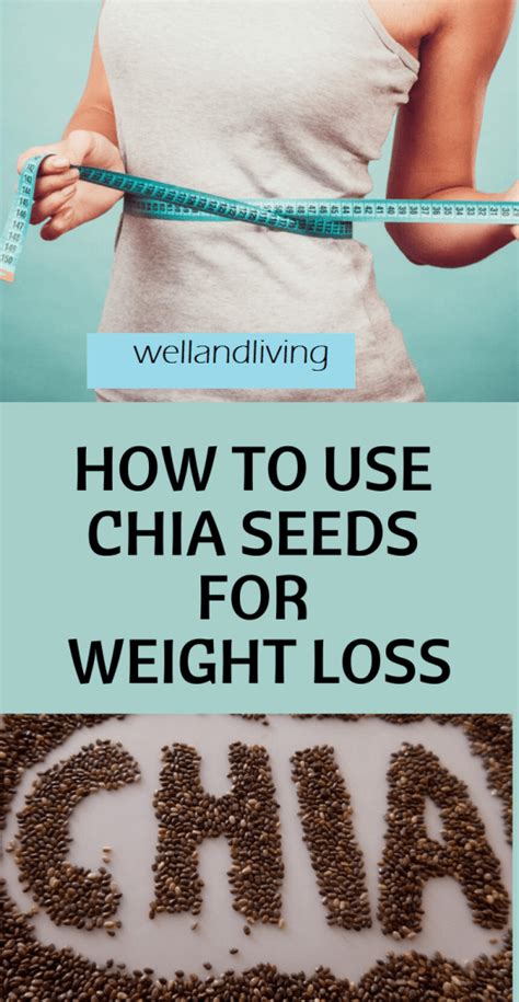 How To Use Chia Seeds To Lose Weight 5 Benefits Of Chia Seeds For Weight Loss Well And Living