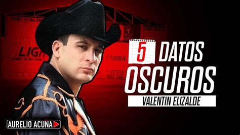 5 Datos Oscuros Del Final De Valentín Elizalde El Gallo De Oro Youtube