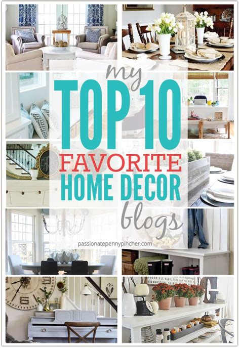 My Top 10 Favorite Home Decor Blogs Decorating Blogs Home Blogs Home