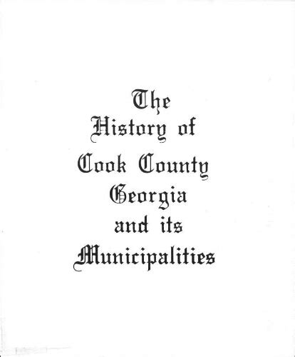 The History Of Cook County Georgia And Its Municipalities
