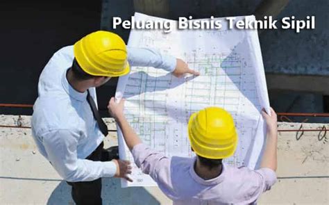 Jurusan arsitektur dan teknik sipil memang berkesinambungan namun berbeda, untuk mengetahui lebih jauh mengenai jurusan teknik sipil mari kita bahas lebih lanjut. Contoh Usaha Di Bidang Teknik Sipil - Bagikan Contoh