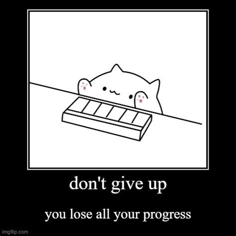 Dont Give Up Imgflip