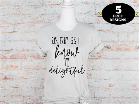 As Far As I Know Im Delightful Png Cute Womens Shirt Etsy