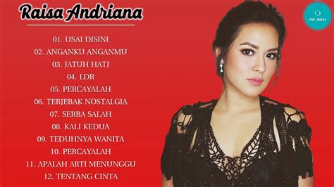 Raisa Full Album Kumpulan Lagu Pop Indonesia Terpopuler Youtube