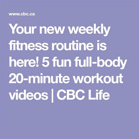 Your New Weekly Fitness Routine Is Here 5 Fun Full Body 20 Minute