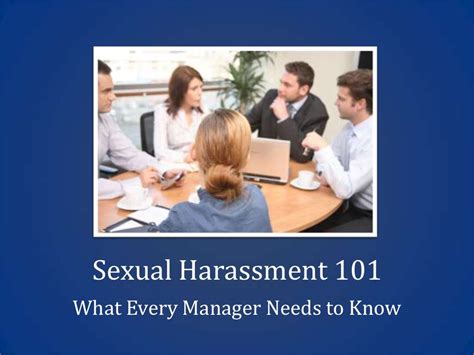Sexual Harassment 101 What Every Manager Needs To Know