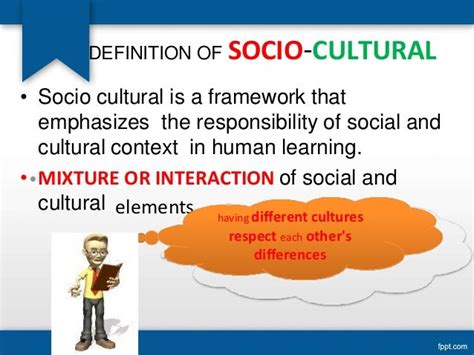 Socio Cultural Characteristics