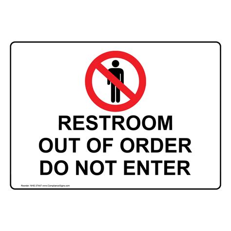 Restrooms Sign Restroom Out Of Order Do Not Enter