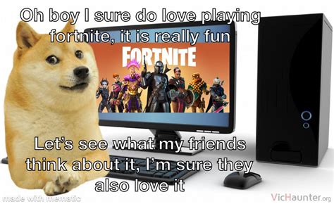 Le Fortnite Bad Has Arrived Rdogelore Ironic Doge Memes Know