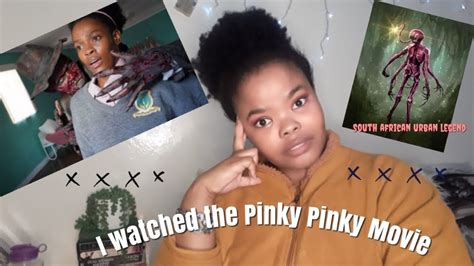 I Watched The Pinky Pinky Horror Movie South African Urban Legend Youtube