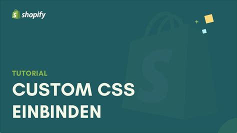 Shopify Tutorial Custom CSS Einbinden Komplett Kostenfrei Und Ohne Apps YouTube