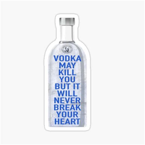 Vodka Relatable Sticker Sticker For Sale By Nbyrnee Redbubble