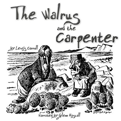 The Walrus And The Carpenter Audio Download Lewis Carroll Glenn