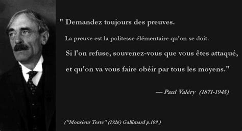 Quote Paul Valery Philosophe Preuves Attaqué Citation Paul Valéry