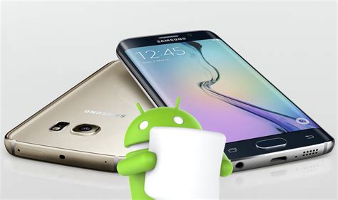 An Updated List Of Samsung Devices Getting The Android 60 Marshmallow