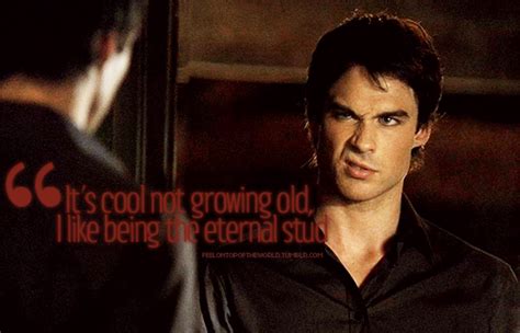 Damon Salvatore The Vampire Diaries Quote