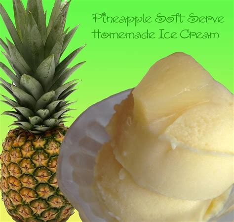 Pineapple Soft Serve Ice Cream Super Easy To Make Recipe On
