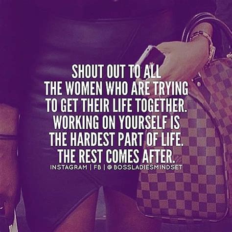 Shout Out To All The Queens And Boss Ladies Everywhere Keep On Hustling