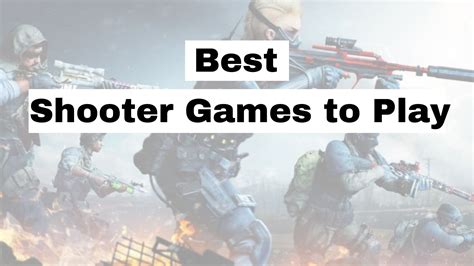 5 Best Shooter Games To Play In 2023