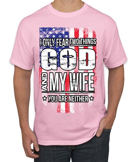 I Only Fear Two Things God And My Wife Humor Mens Graphic Etsy